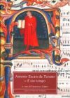 Antonio Zacara da Teramo e il suo tempo