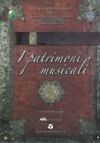 I Patrimoni musicali